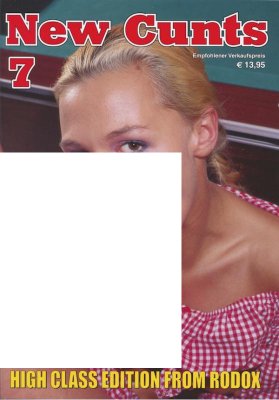 Tidning New Cunts 7-omslaget är rött och vitt, med en vit rektangel som delvis skymmer titeln, vilket tyder på sensuella berättelser inuti.